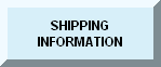 click here for shipping info